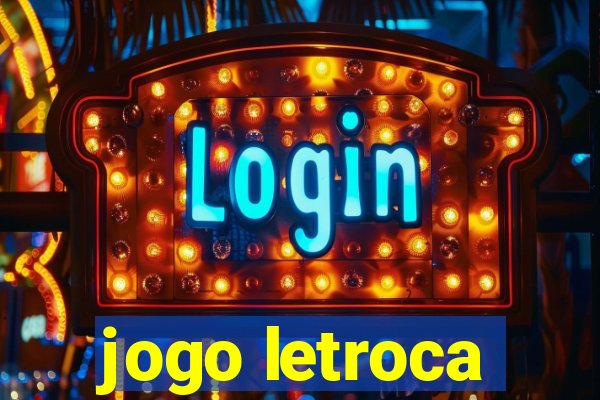 jogo letroca