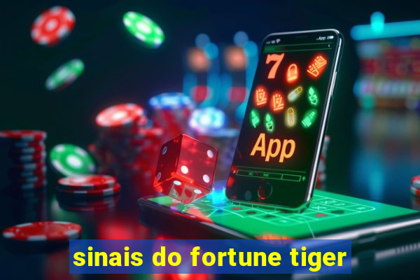 sinais do fortune tiger