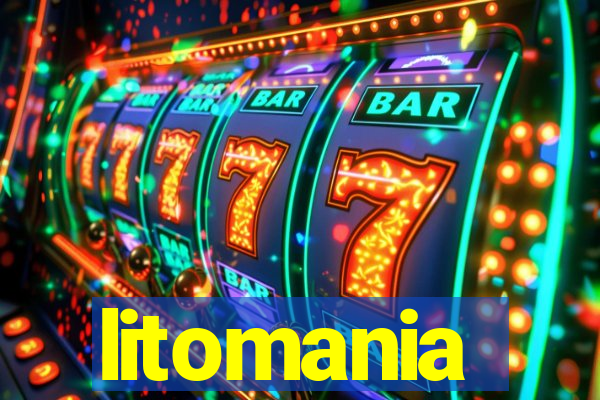 litomania