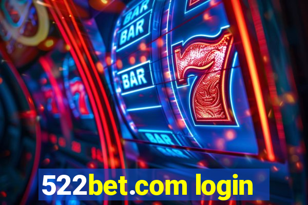 522bet.com login
