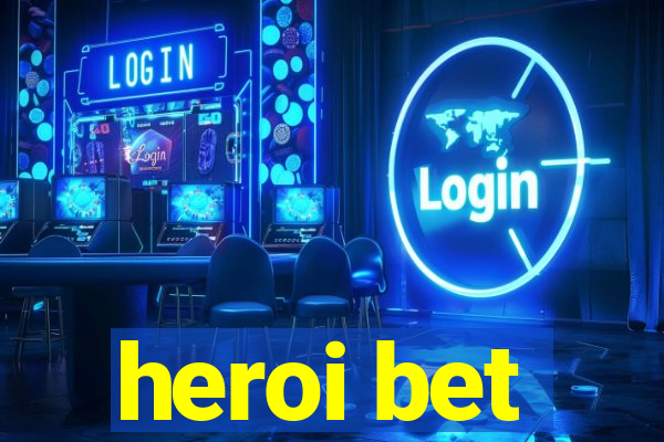 heroi bet