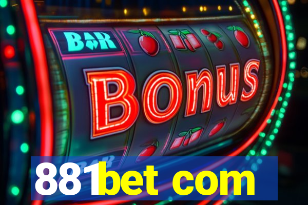 881bet com