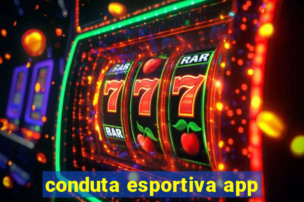 conduta esportiva app
