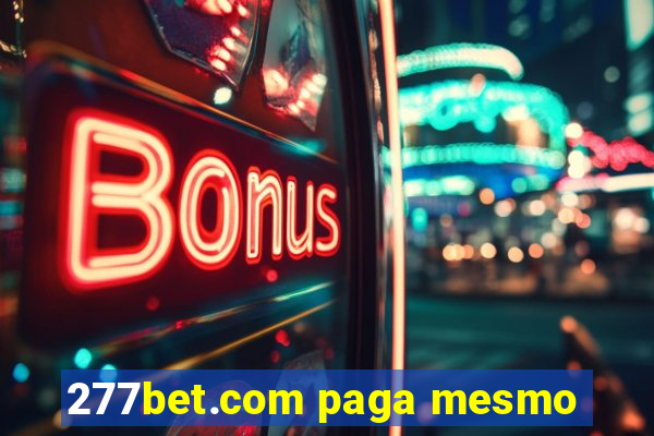 277bet.com paga mesmo
