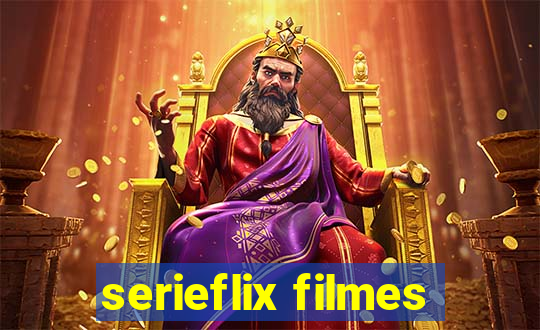 serieflix filmes