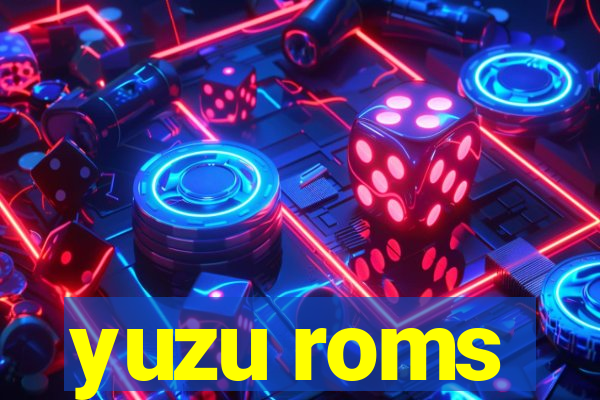 yuzu roms