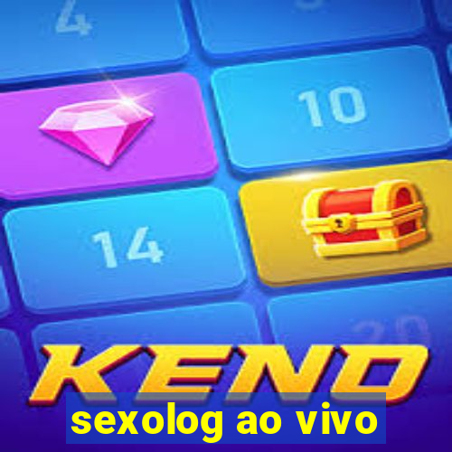sexolog ao vivo