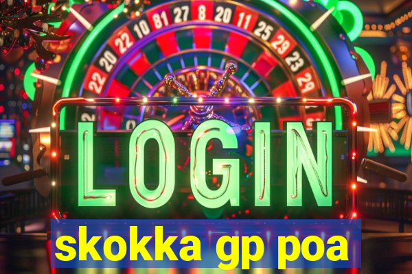skokka gp poa