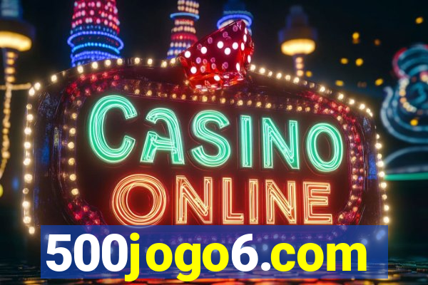 500jogo6.com