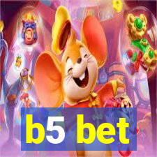 b5 bet
