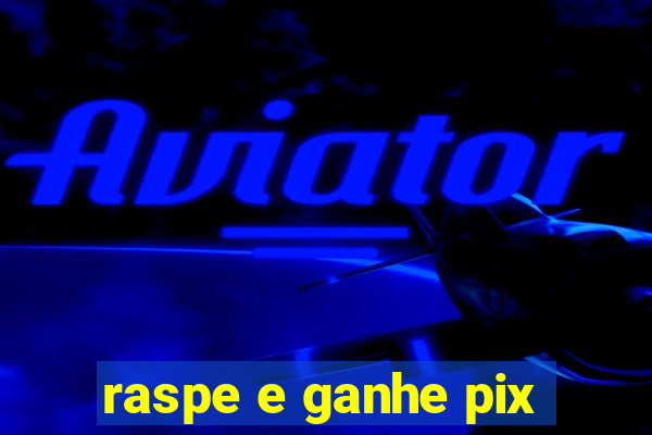 raspe e ganhe pix