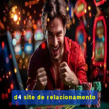 d4 site de relacionamento