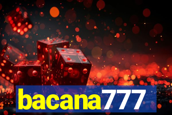 bacana777