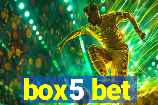 box5 bet