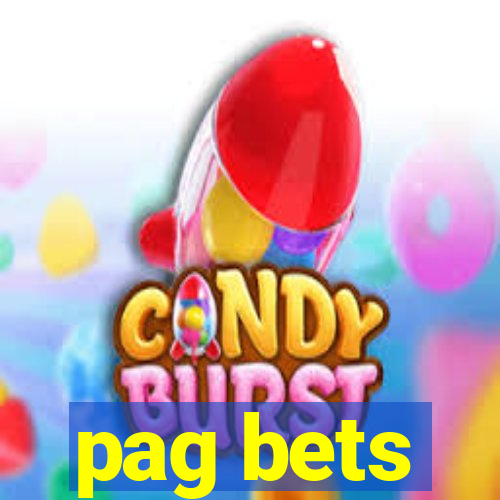 pag bets