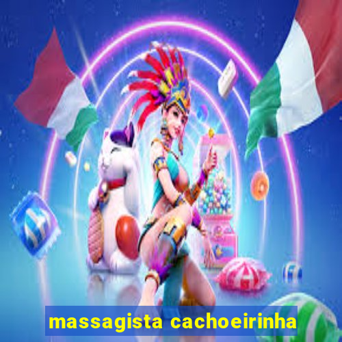 massagista cachoeirinha