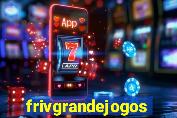 frivgrandejogos