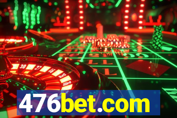476bet.com