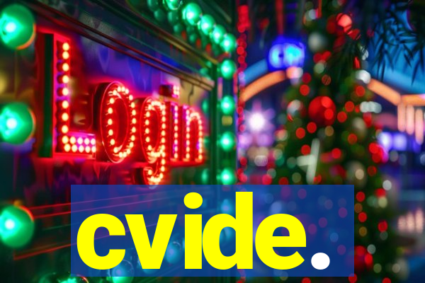 cvide.