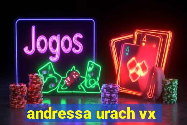 andressa urach vx