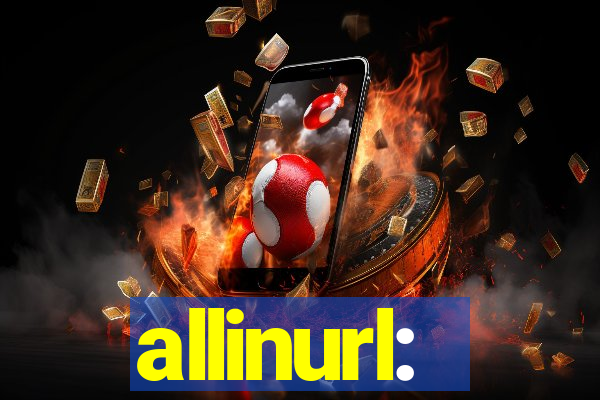 allinurl: 