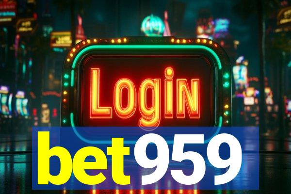 bet959