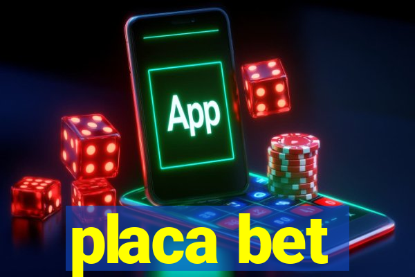 placa bet