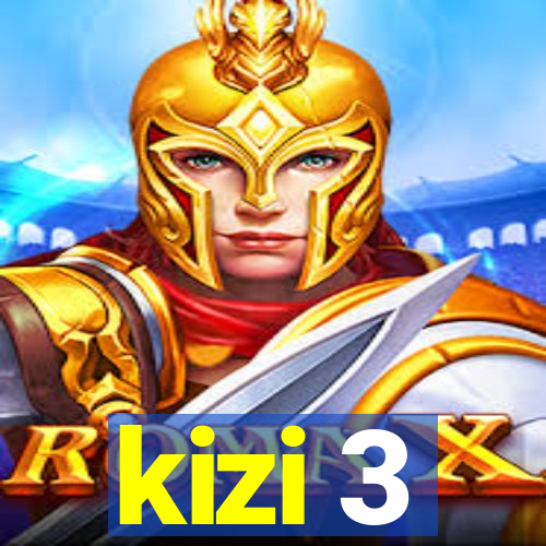 kizi 3