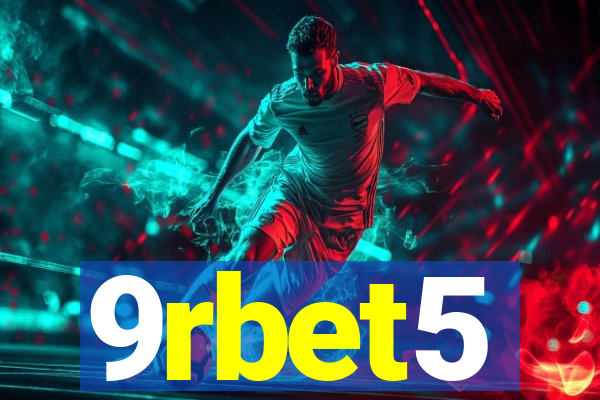 9rbet5