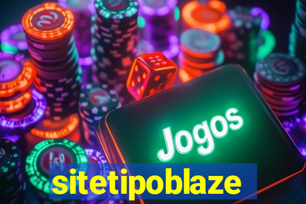 sitetipoblaze