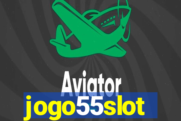 jogo55slot
