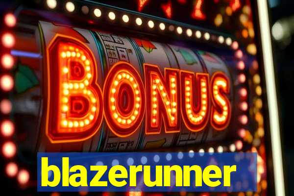 blazerunner