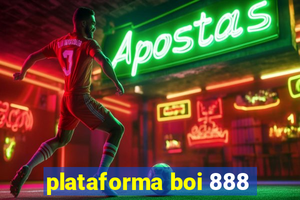 plataforma boi 888