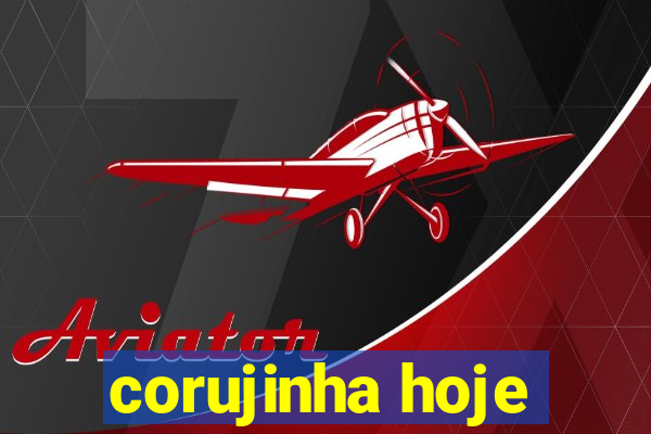 corujinha hoje