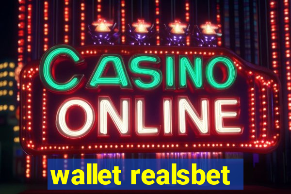 wallet realsbet