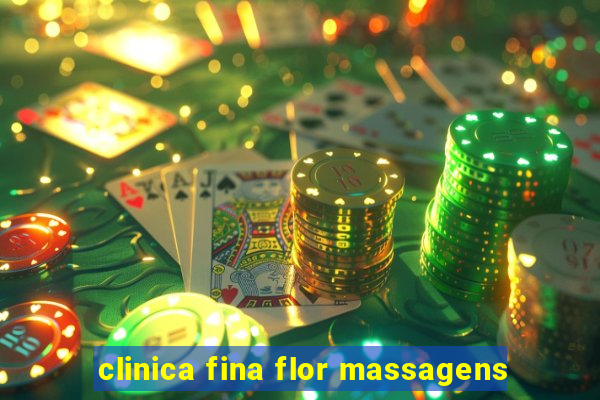 clinica fina flor massagens