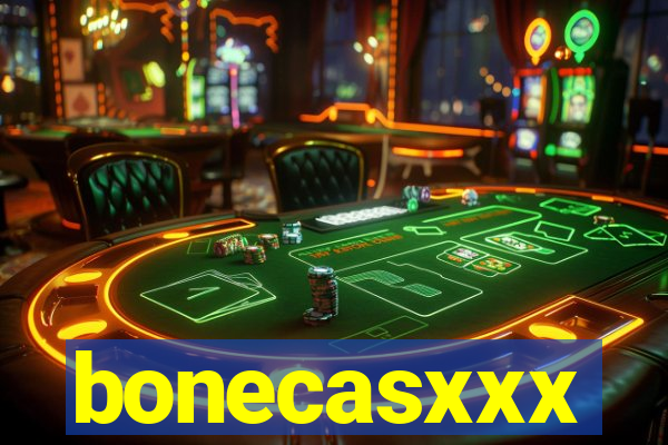 bonecasxxx