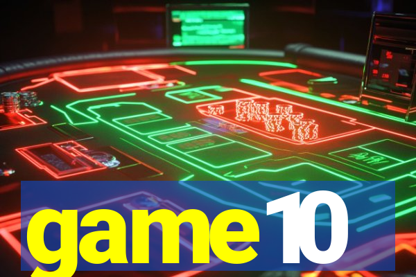 game10