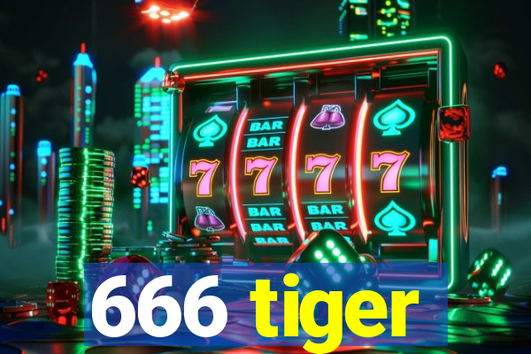 666 tiger