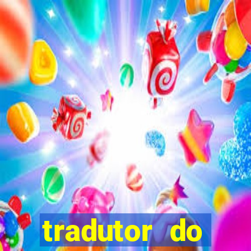 tradutor do portugues para tupi guarani