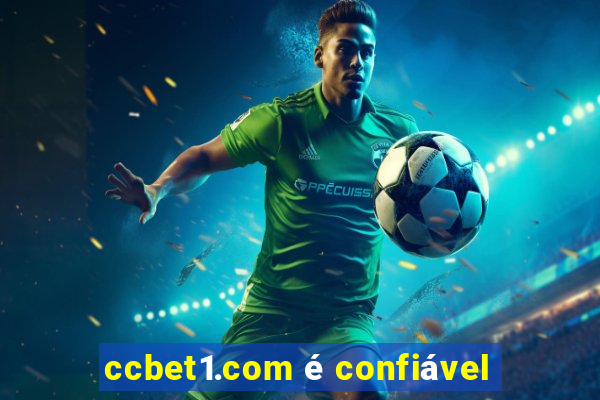 ccbet1.com é confiável