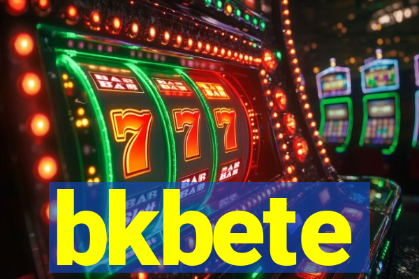 bkbete