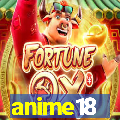 anime18
