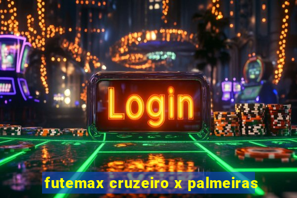 futemax cruzeiro x palmeiras