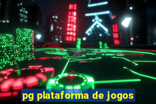 pg plataforma de jogos