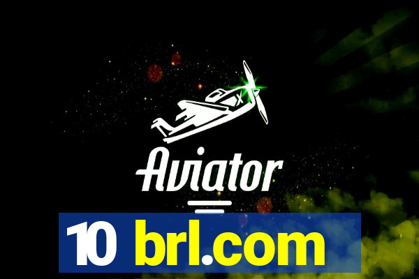 10 brl.com