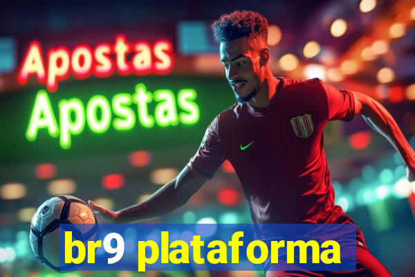 br9 plataforma