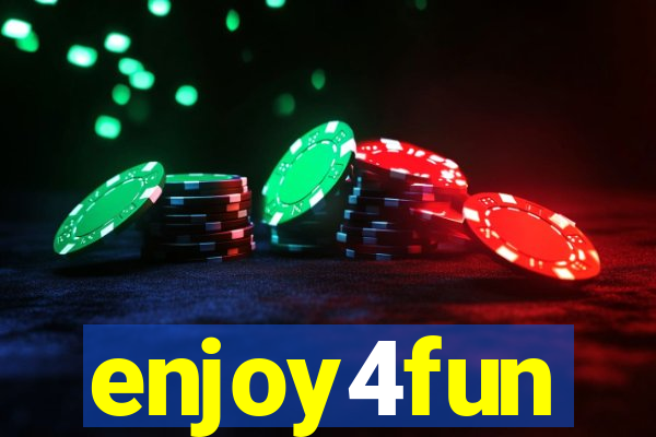 enjoy4fun