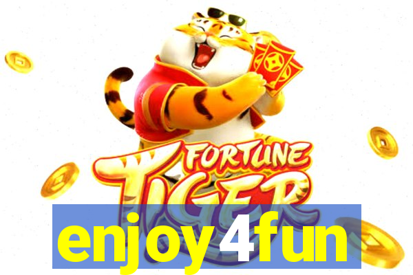 enjoy4fun