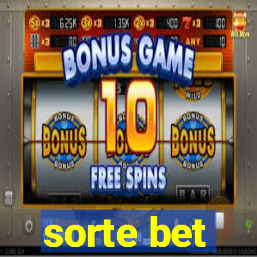 sorte bet